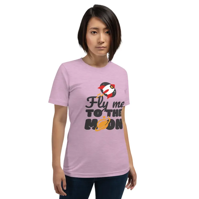 Fly me to the Moon Short-Sleeve Unisex T-Shirt