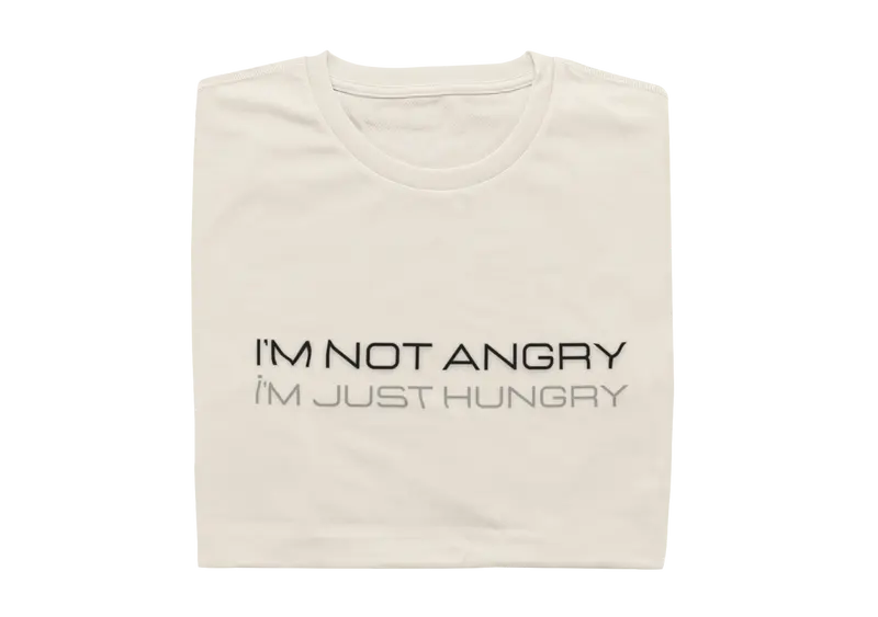 I'm Not Angry I'm Just Hungry - Ladies Shirt