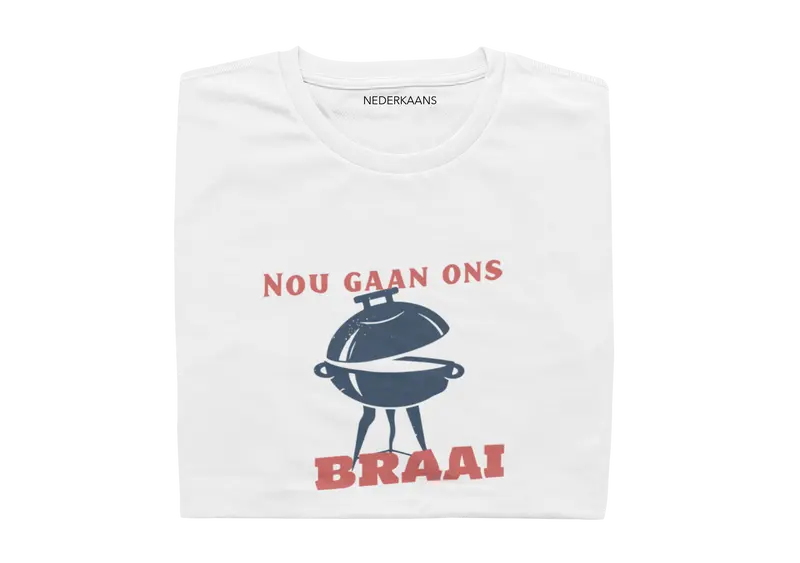 Nou Gaan Ons Braai, South africa - Ladies Shirt