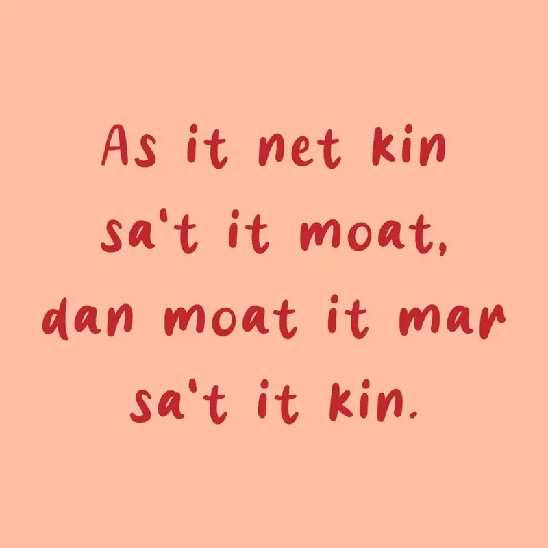 Tegeltje  Fries as it net kin sa't it moat