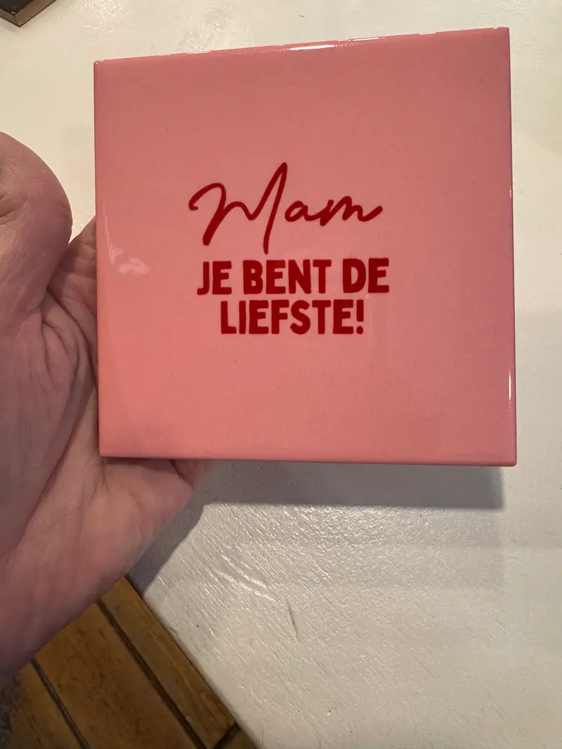 Tegeltje Mam je bent de liefste