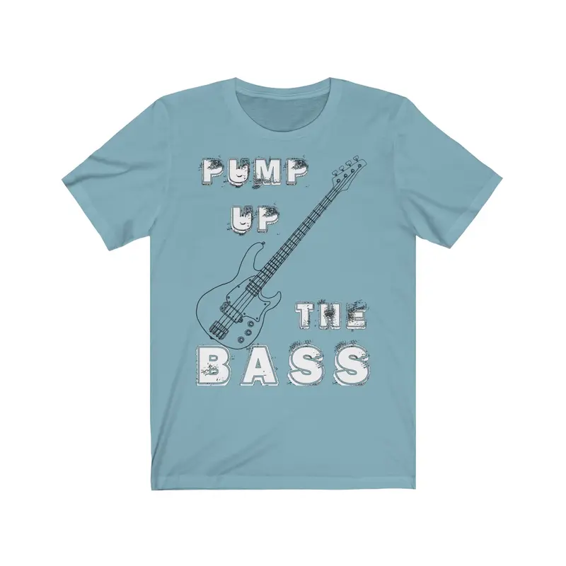 Unisex T-Shirt Pump up the Bass